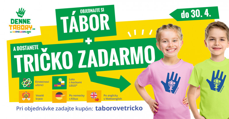 Tábor a tričko ZADARMO!